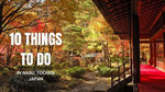 10 Things To Do in Nasu, Tochigi, Japan